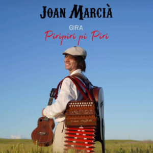 Joan Marcià, l’Home Orquestra