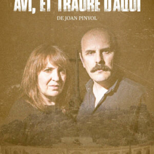 Avi et trauré d’aquí