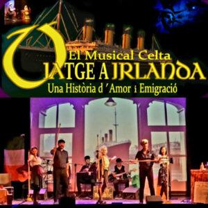 Viatge a Irlanda! El musical celta